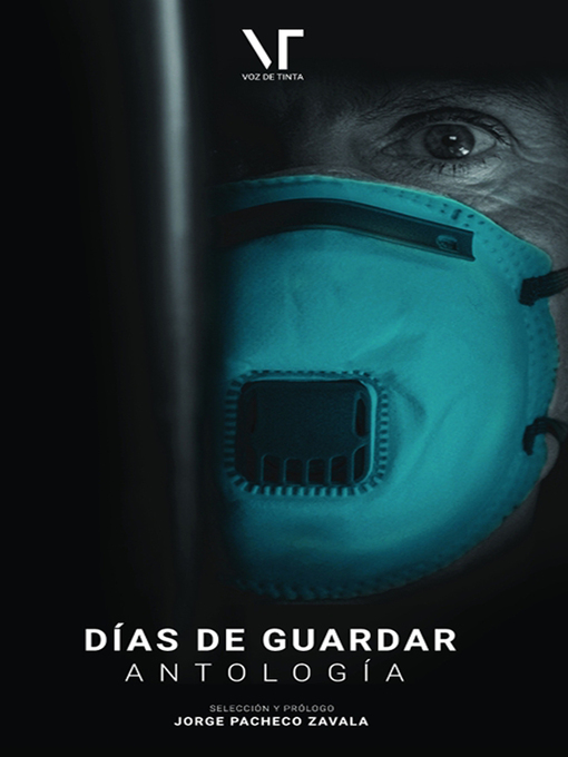 Title details for Días de Guardar by Jorge Pacheco Zavala - Available